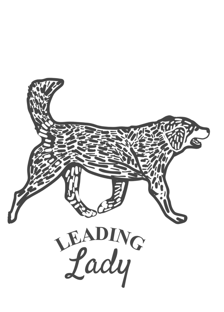 "Leading Lady," a T-Shirt and sticker design for Pine Mountain Settlement School's dog, 2025. Procreate and Canva.